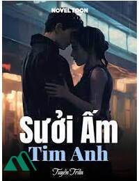 Sưởi Ấm Tim Anh