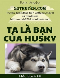 Ta Là Bạn Của Husky