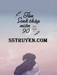 Tân Sinh Thập Niên 90