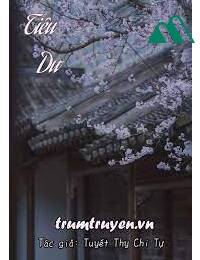 Tiêu Dư - Tuyết Thy Chi Tự