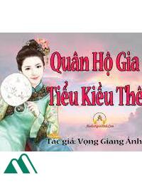 Tiểu Kiều Thê Nhà Quân Hộ