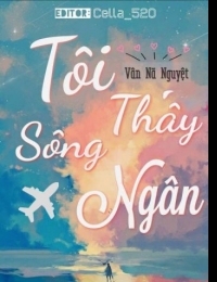 Tôi Thấy Sông Ngân