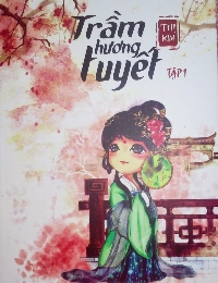 Trầm Hương Tuyết