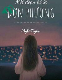 Truyện Ngắn Một Đoạn Kí Ức Đơn Phương