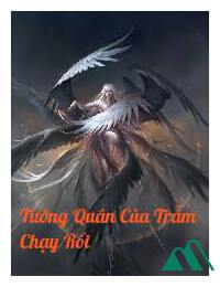 Tướng Quân Của Trẫm Chạy Rồi