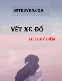 Vết Xe Đổ