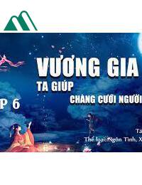 Vương Gia Ta Giúp Chàng Cưới Người Khác