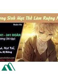 Xuyên Qua Mạt Thế Làm Ruộng