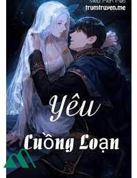 Yêu Cuồng Loạn