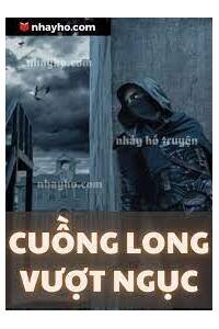 Cuồng Long Vượt Ngục