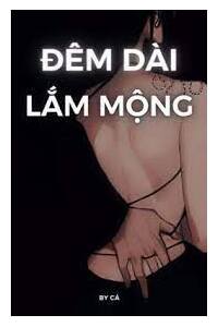 Đêm Dài Lắm Mộng