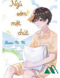 Ngủ Sớm Một Chút FULL