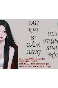 Sau Khi Bị Cắm Sừng Tôi Trùng Sinh Rồi FULL