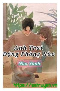 Từ Anh Trai Nuôi Trở Thành Người Yêu