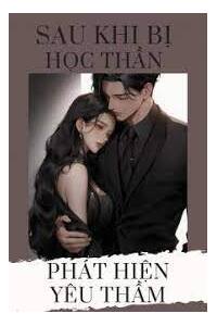 Vô Tình Bị Phát Hiện Yêu Thầm